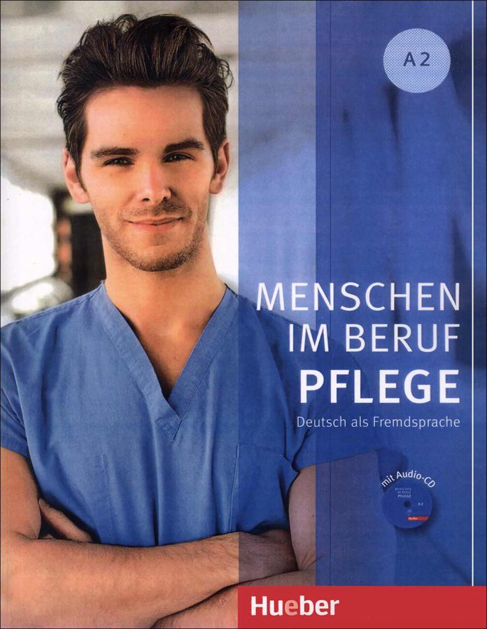 Menschen im beruf pflege A2--آموزش- زبان-آلمانی-پزشکی-پرستاری-مهاجرت کاری-کتاب-pdf